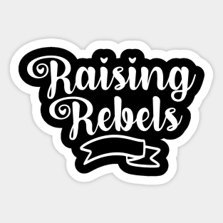 Raising Rebels Sticker